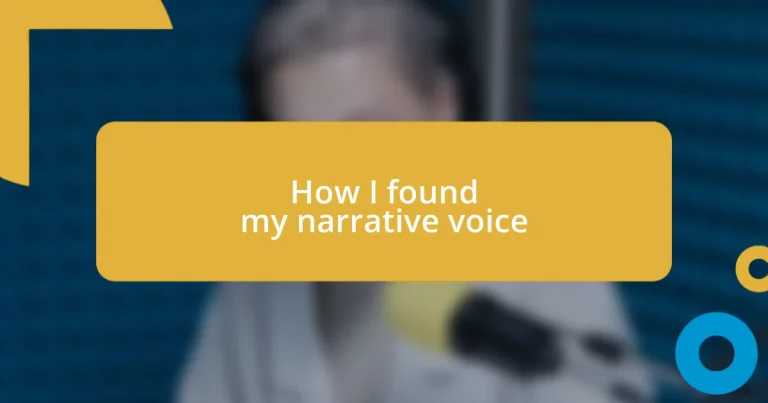 How I found my narrative voice