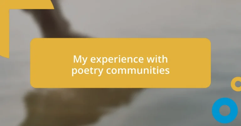 My experience with poetry communities