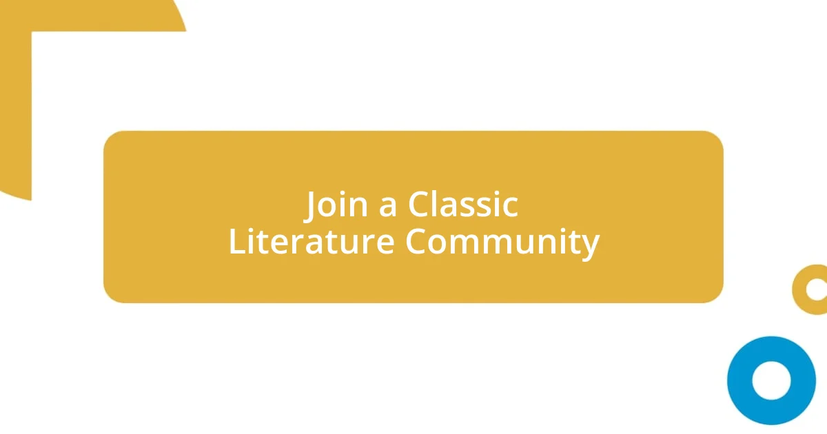 Join a Classic Literature Community