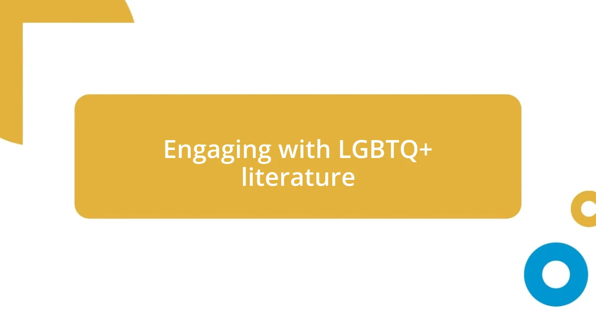 Engaging with LGBTQ+ literature